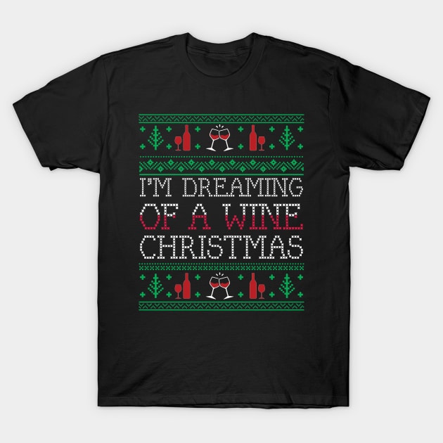 Funny Wine Drinking Xmas Ugly Christmas Sweater T-Shirt by mrsmitful01